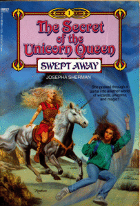 The Secret of the Unicorn Queen Swept Awaty, unicorn böcker